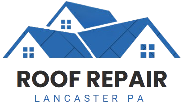 Roof Repair Lancaster PA